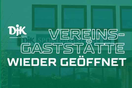 Vereinsgaststätte wieder geöffnet